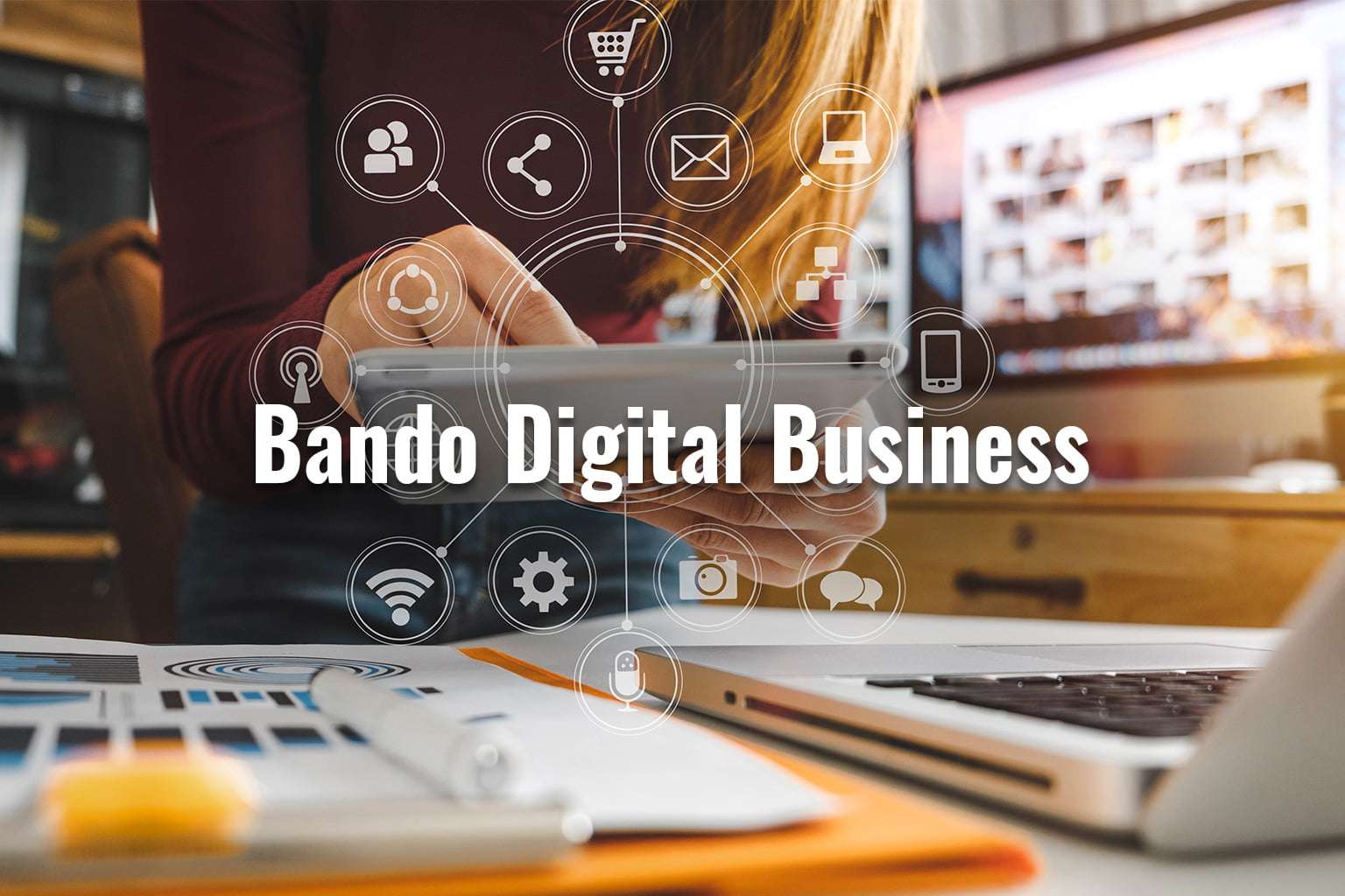 Bando Digital business